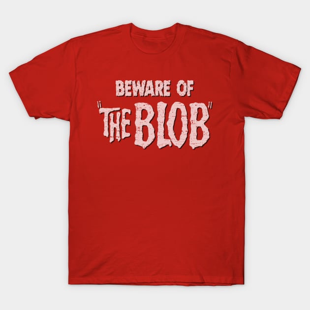 The Blob (1958) T-Shirt by GraphicGibbon